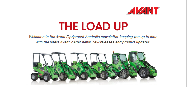 Avant Equipment Load Up Newsletter Summer Edition